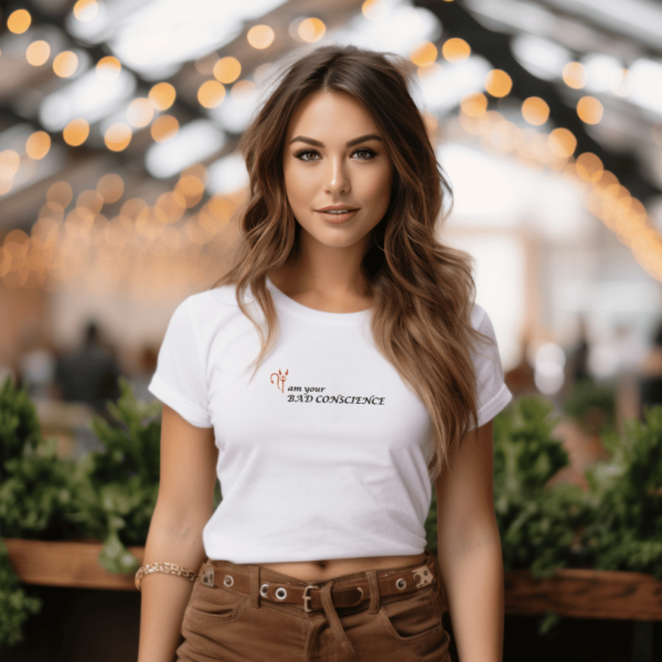 Woman I am Your Bad Conscience T-Shirt